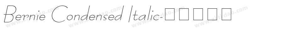 Bernie Condensed Italic字体转换